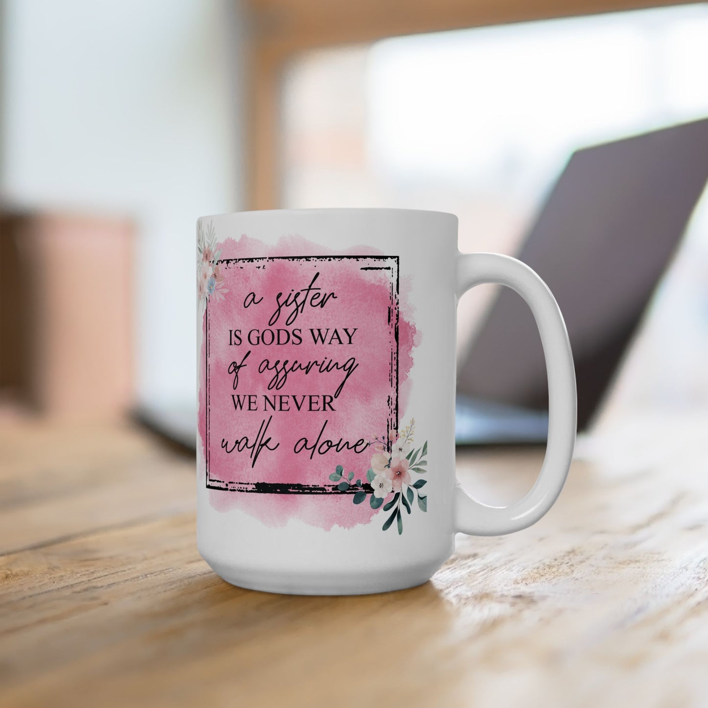 A Sister's Love Ceramic Mug