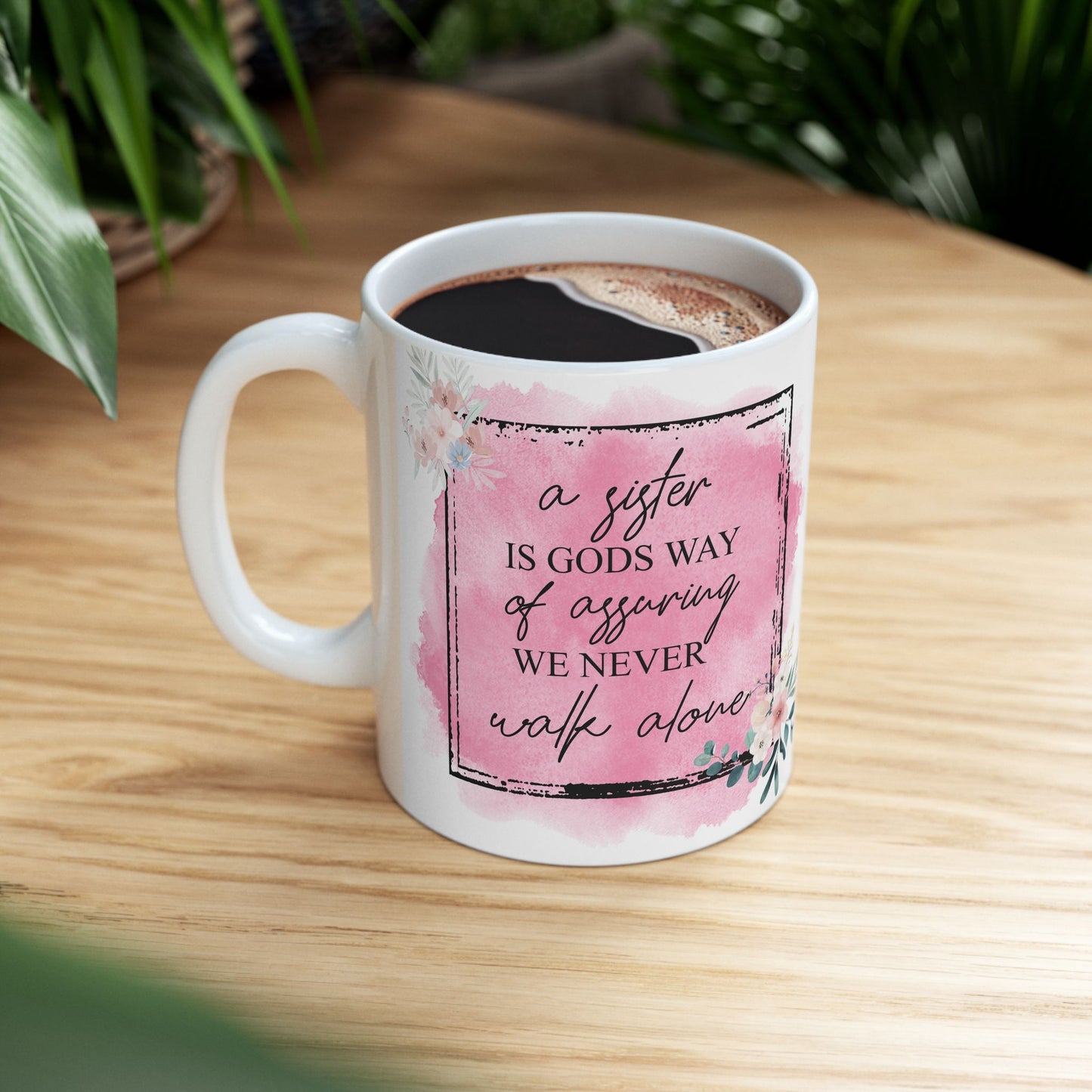 A Sister's Love Ceramic Mug