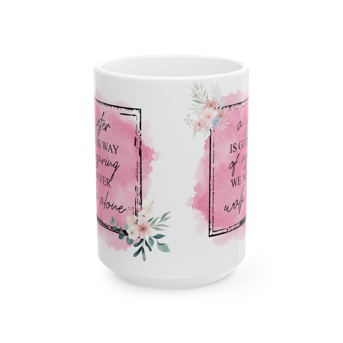 A Sister's Love Ceramic Mug