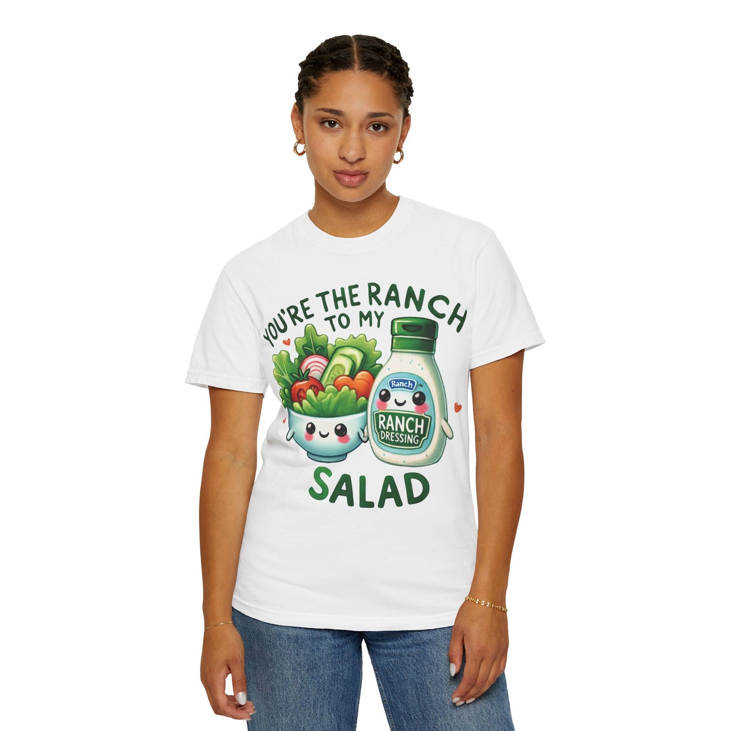 Ranch to my Salad T-shirt