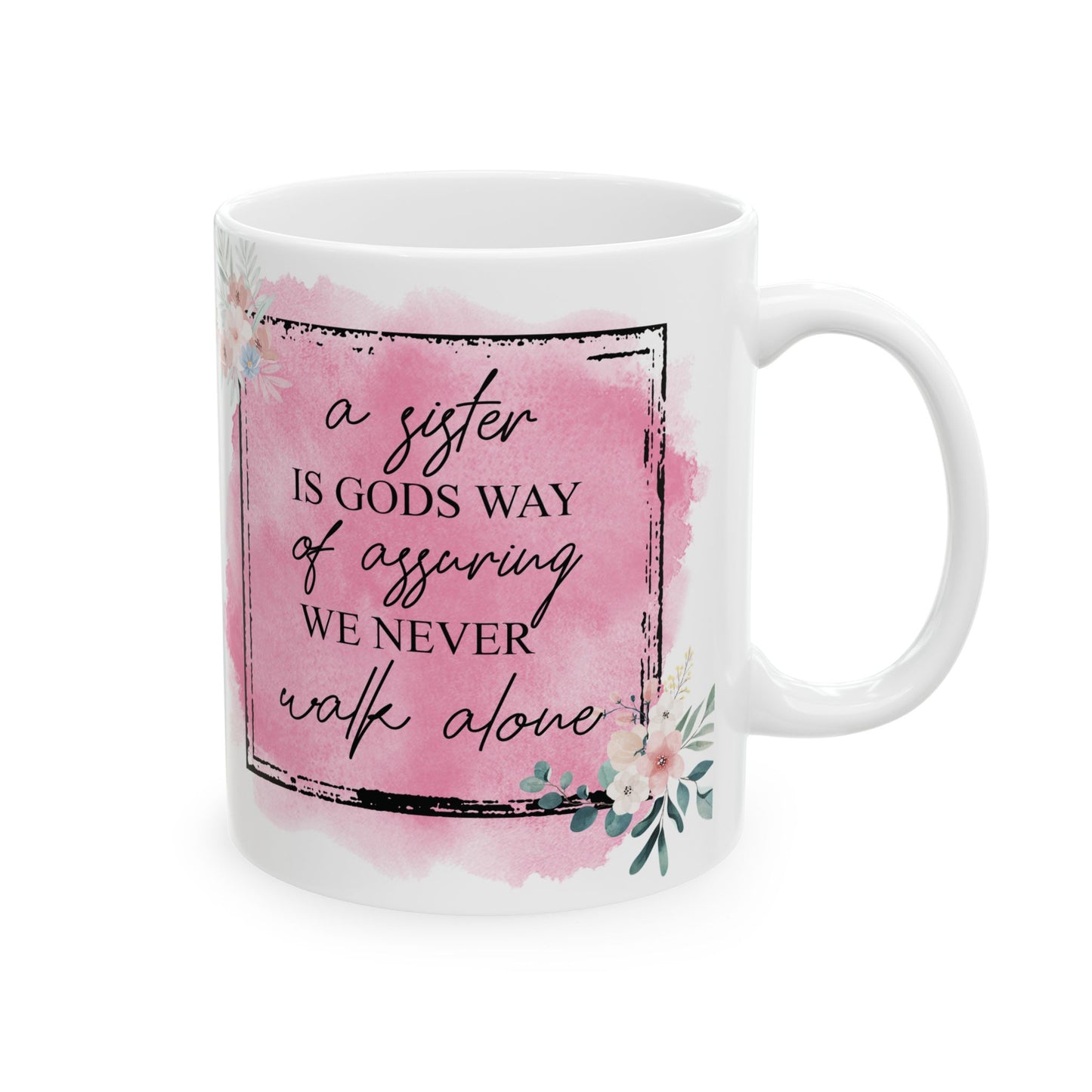 A Sister's Love Ceramic Mug