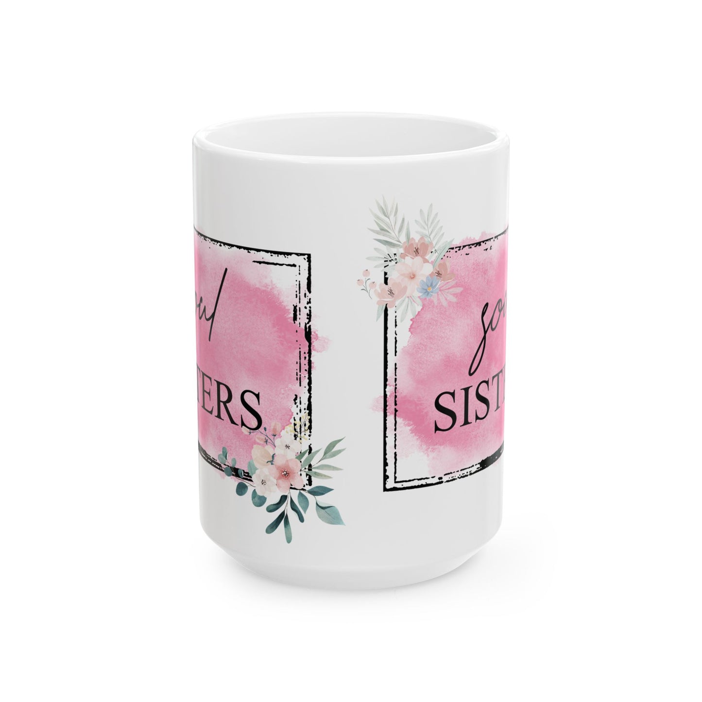 Soul Sisters Ceramic Mug