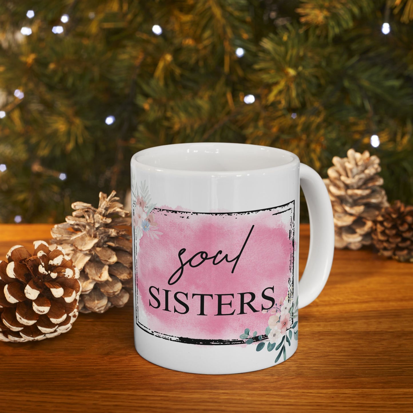 Soul Sisters Ceramic Mug