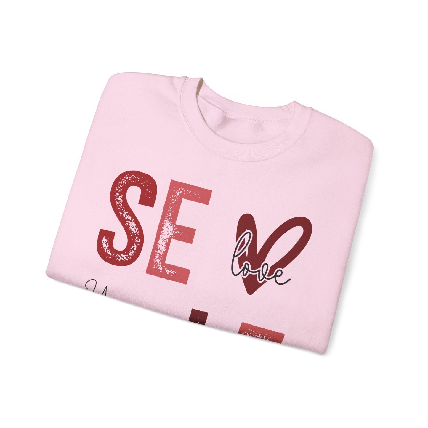 SELF LOVE Valentine's Day Crewneck