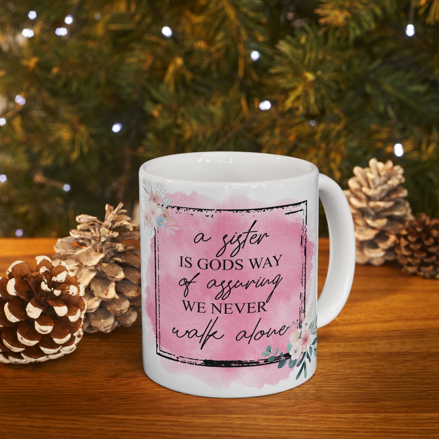 A Sister's Love Ceramic Mug